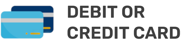 Debit or Credit Card